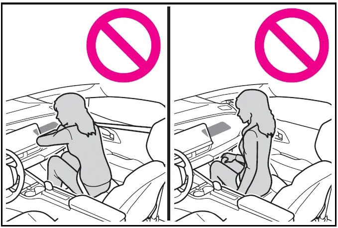 Do not sit on the edge of the seat or lean against the dashboard